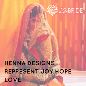 HENNA DESIGNS REPRESENT JOY HOPE LOVE